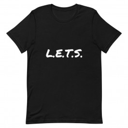 L.E.T.S. Short-Sleeve Unisex T-Shirt